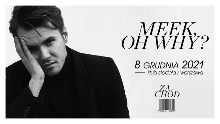 Bilety kolekcjonerskie - Meek, Oh Why?