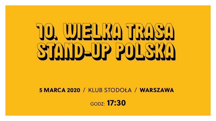 Bilety kolekcjonerskie - 10. Wielka Trasa Stand-up Polska