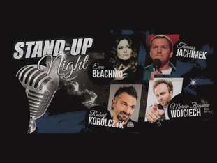 Bilety na wydarzenie STAND UP NIGHT: Tomasz Jachimek, Robert Korólczyk, Ewa Błachnio, Marcin Wojciech STAND UP NIGHT: Tomasz Jachimek, Robert Korólczyk, Ewa Błachnio, Marcin Wojciech - bilety