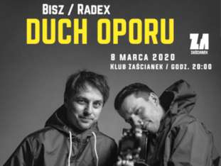 Bilety na wydarzenie Bisz / Radex „Duch Oporu" Bisz / Radex „Duch Oporu" - bilety