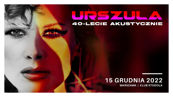 Bilety kolekcjonerskie - URSZULA 40-lecie Akustycznie