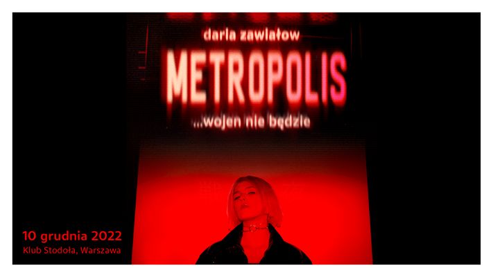 Bilety kolekcjonerskie - Daria Zawiałow - „METROPOLIS… wojen nie będzie”
