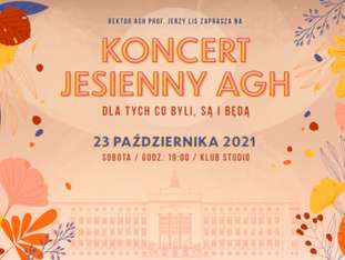 Bilety na wydarzenie Koncert Jesienny AGH: Napiórkowski, Lewandowski, Zalewska, Cygan, Filar i inni Koncert Jesienny AGH: Napiórkowski, Lewandowski, Zalewska, Cygan, Filar i inni - bilety