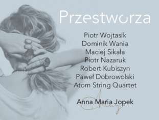 Bilety na wydarzenie Anna Maria Jopek "Przestworza" Anna Maria Jopek "Przestworza" - bilety