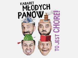 Bilety na wydarzenie Kabaret Młodych Panów Kabaret Młodych Panów - bilety