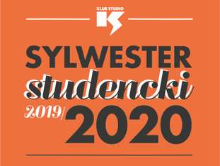 Bilety na wydarzenie Sylwester Studencki w Klubie Studio 2019 / 2020 Sylwester Studencki w Klubie Studio 2019 / 2020 - bilety