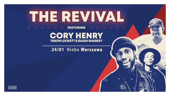 Bilety kolekcjonerskie - The Revival featuring Cory Henry, Taron Lockett, and Isaiah Sharkey