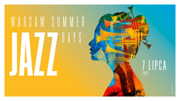 Bilety kolekcjonerskie - Warsaw Summer Jazz Days 2022 - dzień 1