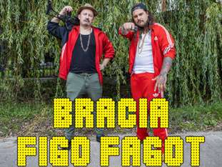 Bilety na wydarzenie Bracia Figo Fagot Bracia Figo Fagot - bilety
