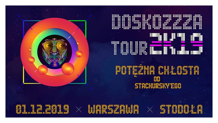 Bilety kolekcjonerskie - STACHURSKY / Doskozzza Tour 2K19