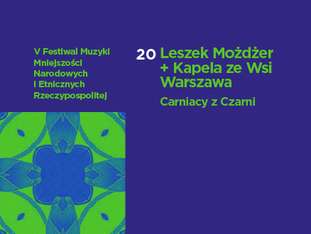 Bilety na wydarzenie V Festiwal Muzyki Mniejszości Narodowych i Etnicznych Rzeczypospolitej - Dzień 2 V Festiwal Muzyki Mniejszości Narodowych i Etnicznych Rzeczypospolitej - Dzień 2 - bilety