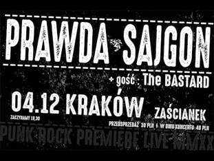Bilety na wydarzenie Prawda / Sajgon / The Bastard Prawda / Sajgon / The Bastard - bilety