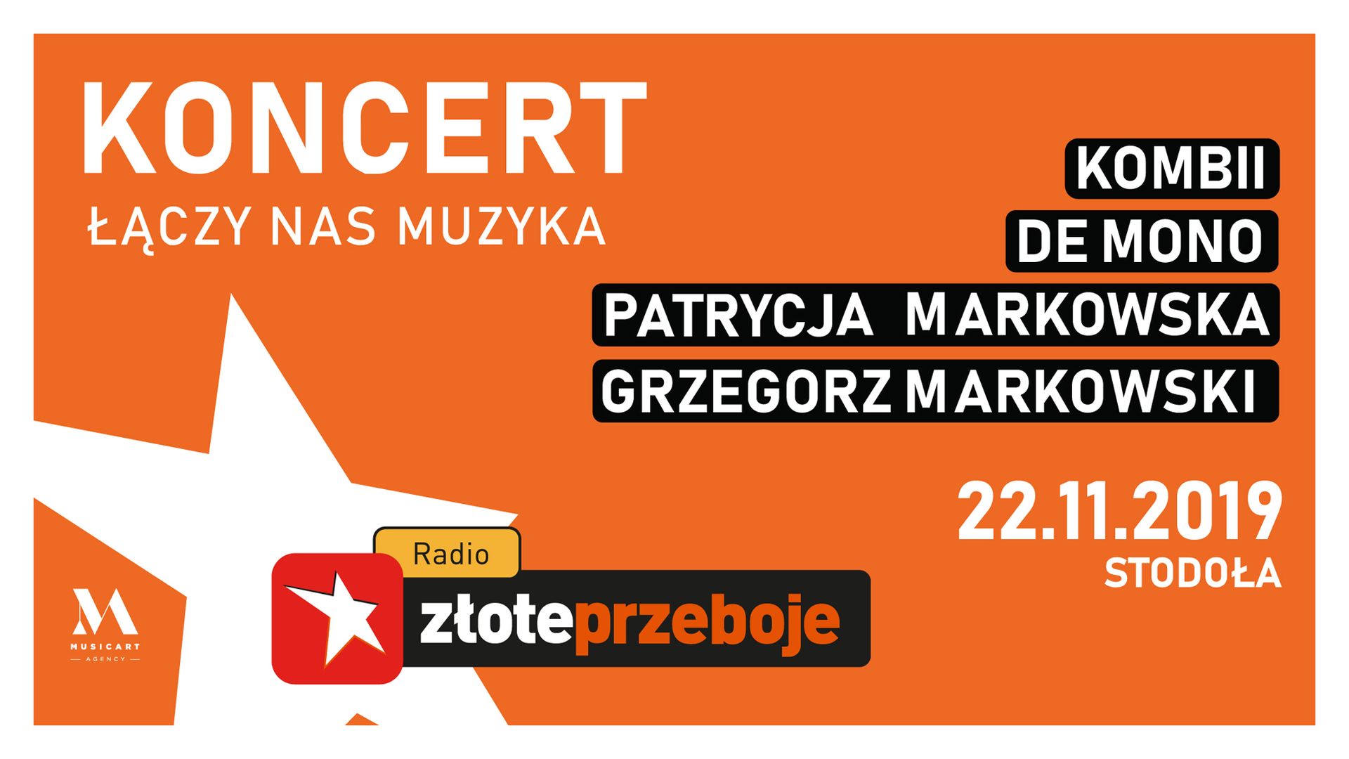 Bilety kolekcjonerskie - Koncert Radia Złote Przeboje „Łączy nas muzyka” - Kombii, De Mono, Patrycja Markowska oraz Grzegorz Markowski