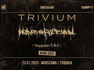 Bilety na wydarzenie Trivium + Heaven Shall Burn Trivium + Heaven Shall Burn - bilety