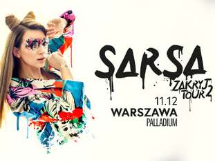 Bilety na wydarzenie SARSA #ZAKRYJTOUR2 2019 SARSA #ZAKRYJTOUR2 2019 - bilety