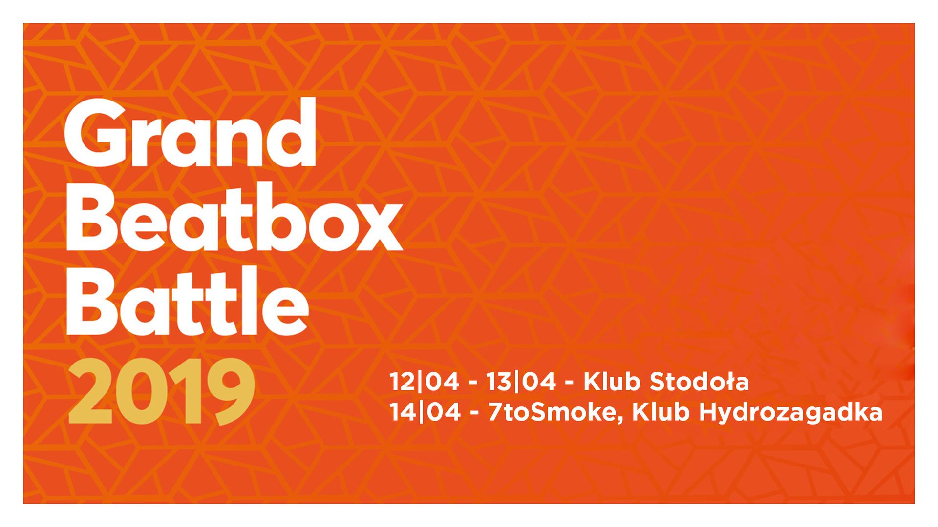 Bilety kolekcjonerskie - The Grand Beatbox Battle 2019